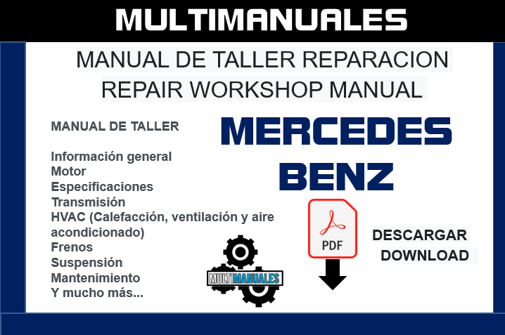 Manual De Taller Y Diagramas Mercedes Benz Clase E (W212) (2009-2016) En Español